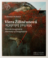 Viera Žilinčanová, Michal Jakabčic - Súzvuk imaginácie