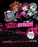 Monster High: Třída století