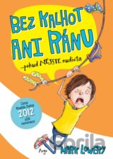 Bez kalhot ani ránu