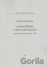 Andrej Hlinka a slovenskí katolíci