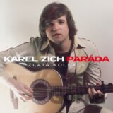 Karel Zich:  Paráda Zlatá Kolekce