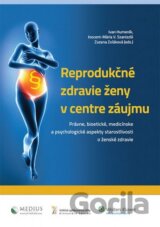 Reprodukčné zdravie ženy v centre záujmu