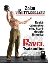 Začni s Kettlebellom!