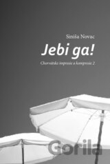 Jebi ga!