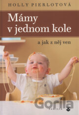 Mámy v jednom kole