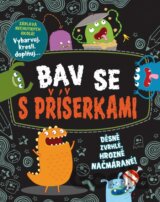 Bav se s příšerkami
