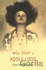 Můj život a Adolf Loos