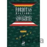 Fordítás magyarra és szövegértés – német