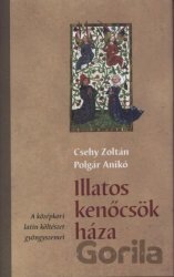 Illatos kenőcsök háza