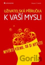 Užívatelská příručka k vaší mysli