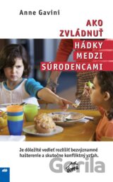 Ako zvládnuť hádky medzi súrodencami