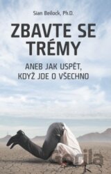Zbavte se trémy