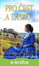 Pro čest a lásku