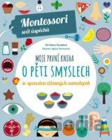 Moje první kniha o pěti smyslech