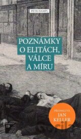 Poznámky o elitách, válce a míru