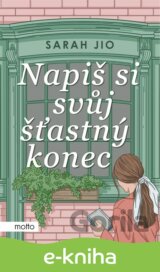 Napiš si svůj šťastný konec