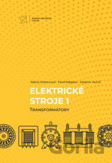 Elektrické stroje 1. Transformátory