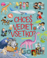 Chceš vedieť všetko?