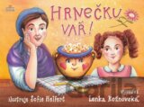 Hrnečku, vař!
