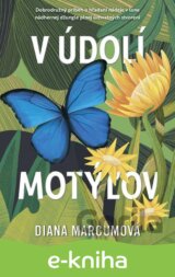 V údolí motýľov