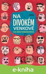 Na divokém venkově