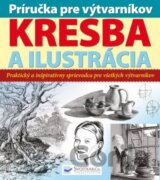 Príručka pre výtvarníkov - kresba a ilustrácia