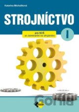Strojníctvo pre 1. ročník SPŠ