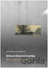 Sólová klavírní tvorba Bohuslava Martinů