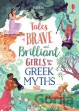 Tales of Brave and Brilliant Girls from the Greek Myths
