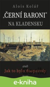 Černí baroni na Kladensku