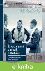 Život a smrt v bitvě o Británii