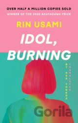 Idol, Burning
