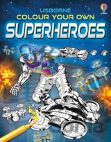 Colour Your Own Superheroes