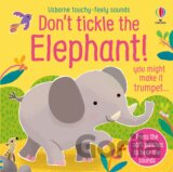 Don't Tickle the Elephant!