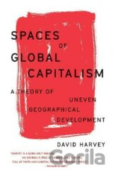 Spaces of Global Capitalism