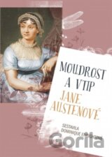 Moudrost a vtip Jane Austenové