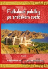 Futbalové potulky po arabskom svete
