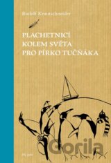 Plachetnicí kolem světa pro pírko tučňáka