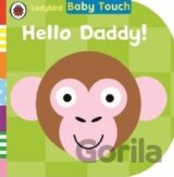 Hello, Daddy!