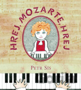 Hrej, Mozarte, hrej