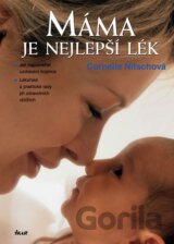 Máma je nejlepší lék