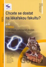 Chcete se dostat na lékařskou fakultu? (3.díl)