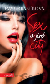 Sex a jiné city