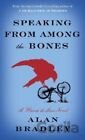Speaking from Among the Bones