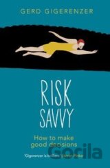 Risk Savvy
