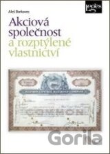 Akciová společnost a rozptýlené vlastnictví