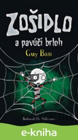 Zošidlo a pavúčí brloh