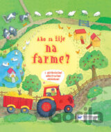 Ako sa žije na farme?