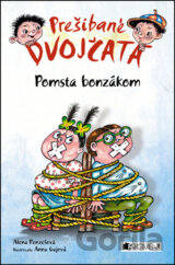 Prešibané dvojčatá: Pomsta bonzákom