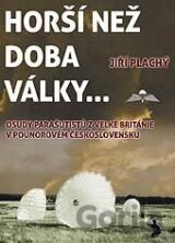 Horší než doba války...